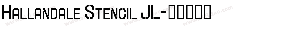 Hallandale Stencil JL字体转换